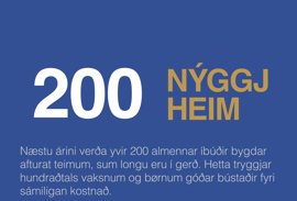 Nýggj og trygg heim til 100-tals vaksin og børn