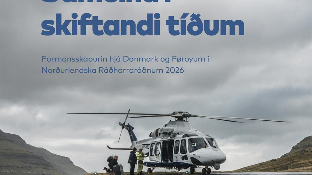 Norðurlendsku samstarvsráðharrarnir hava summarfund í Føroyum