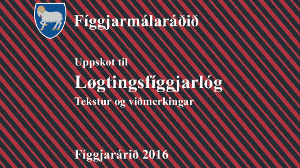 Framroknað fíggjarlógaruppskot fyri 2016