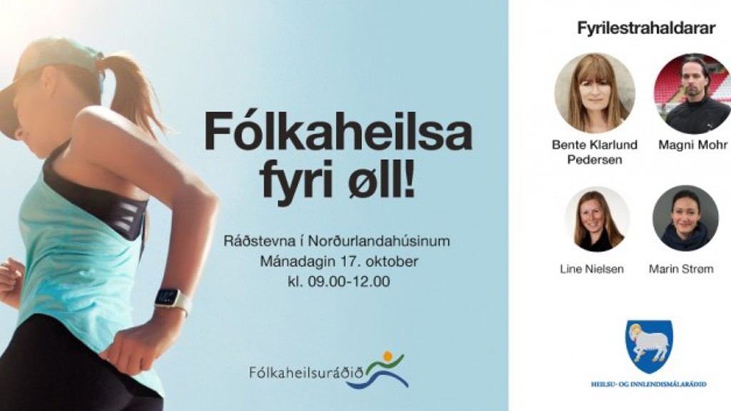 Ráðstevna: Fólkaheilsa fyri øll!