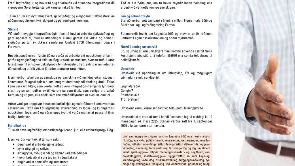Tvey fulltrúastørv í Løgmálaráðnum lýst leys
