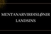 Mentanarvirðislønir landsins handaðar og sømdargáva kunngjørd